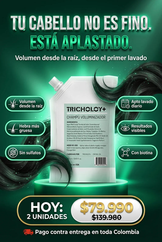 Champu Voluminizador TRICHOLOY+ - Volumen desde la raiz